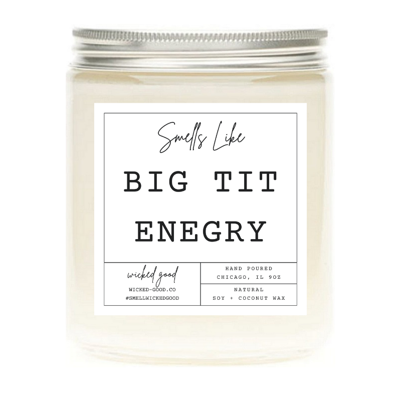 Wicked Good Perfume Big Tit Energy Candle by Wicked Good Perfume