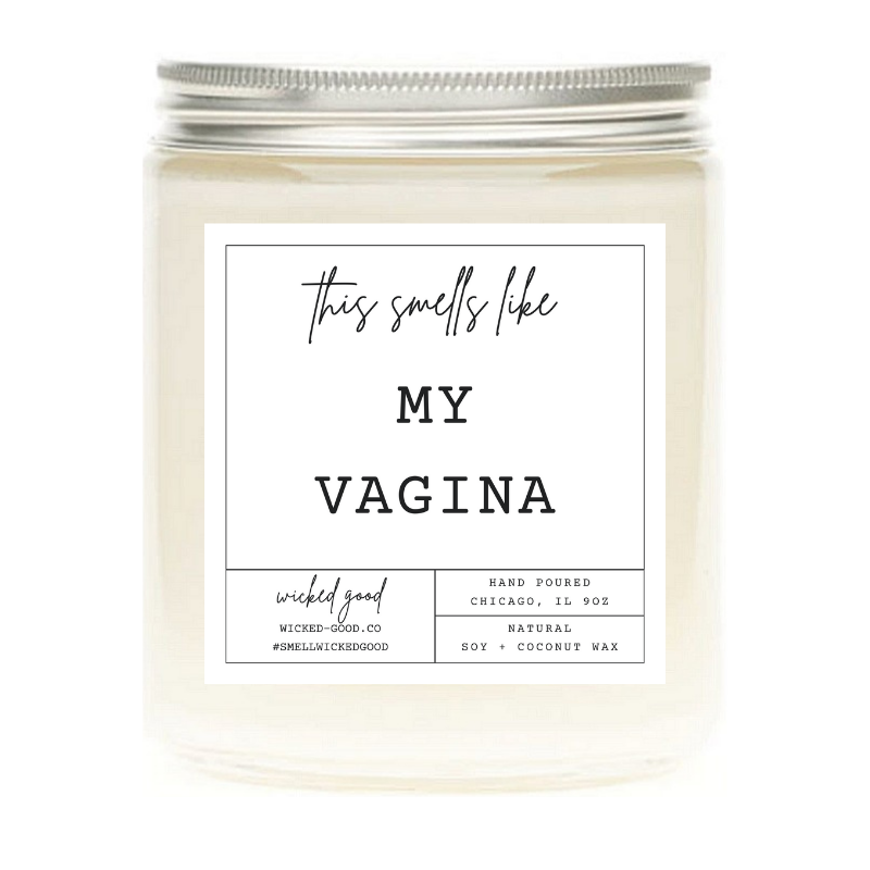 Wicked Good Perfume This Smells Like My Vagina Candle by Wicked Good Perfume
