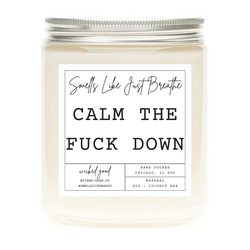 Wicked Good Perfume Calm The Fuck Down Candle by Wicked Good Perfume